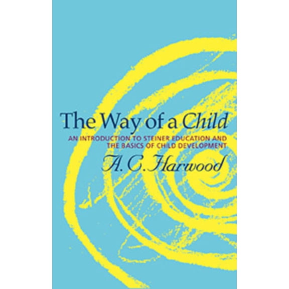 The Way of a Child (Paperback)