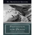 thumbnail image 1 of Preparation for Death: Considerations on Death, Judgment, Heaven and Hell, 1 of 2