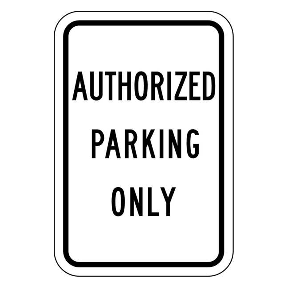Lyle Authorized Parking Sign, 12" W, 18" H, English, Aluminum, White RP-004-12HA