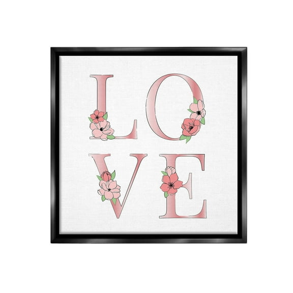Stupell Industries Love With Floral Blooms Botanical & Floral Painting Black Floater Framed Canvas Art Print Wall Art, 18 x 18
