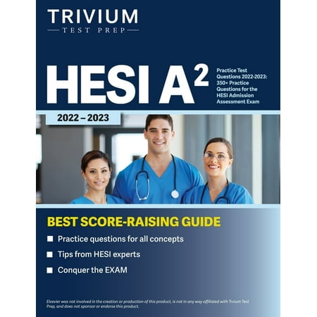 UPC: 9781637980934 | HESI A2 Practice Test Questions 2022-2023: 350+ Practice Questions for the HESI Admission Assessment Exam (Paperback)