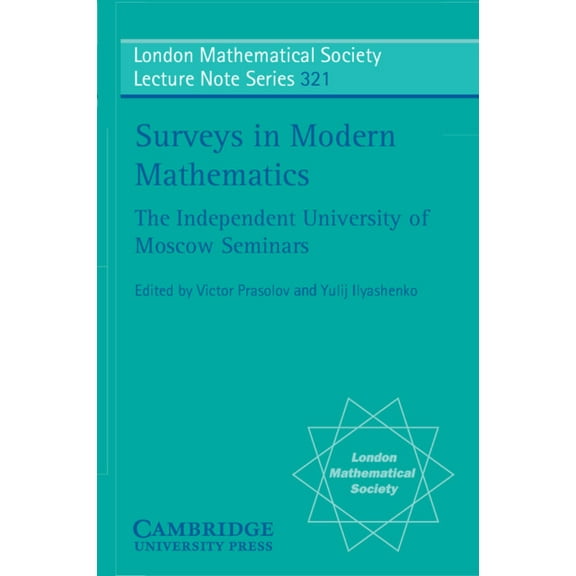 London Mathematical Society Lecture Note Surveys in Modern Mathematics, Book 321, (Paperback)