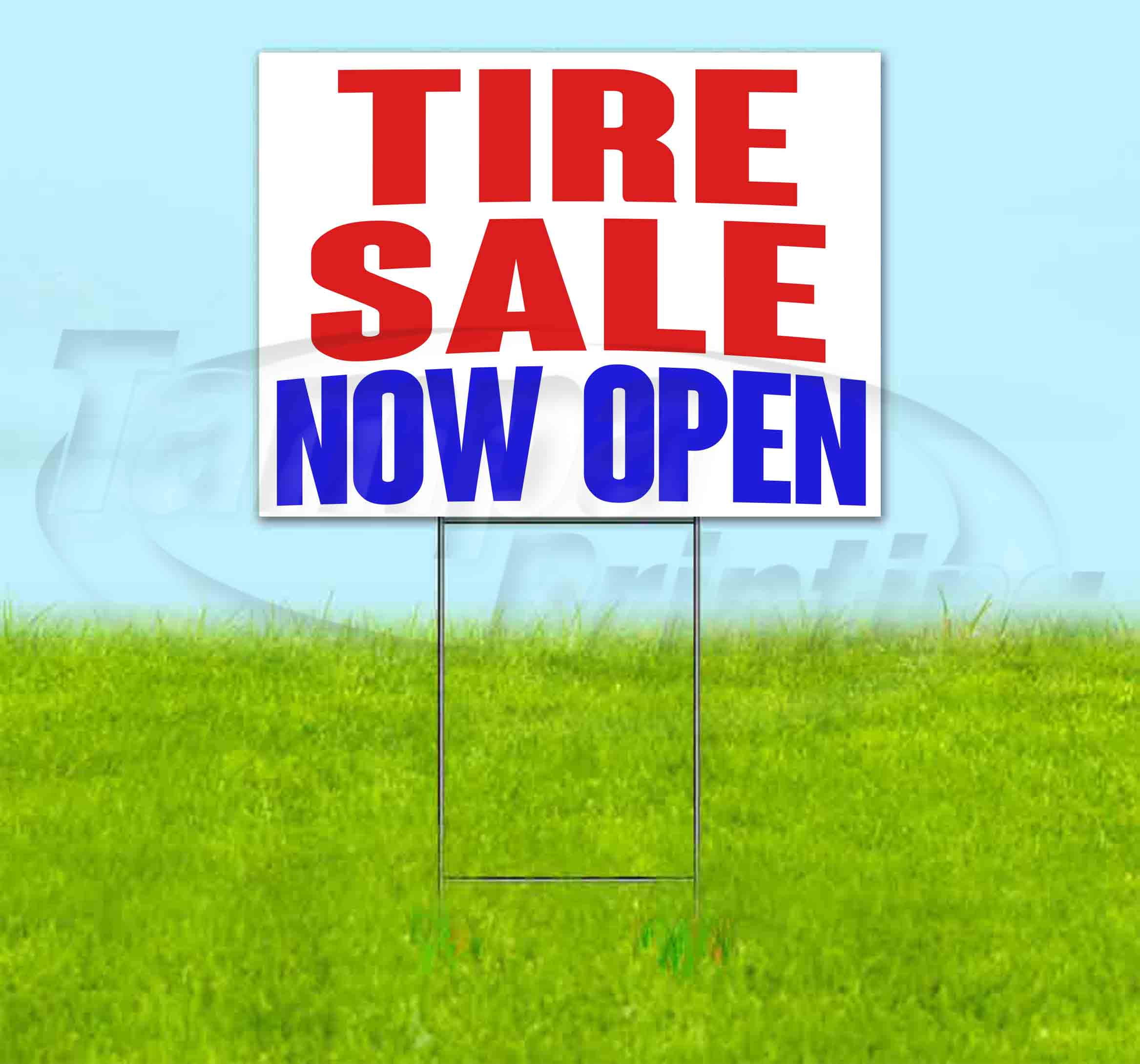 Tire Sale Now Open (18" x 24") Yard Sign, Includes Metal Step Stake