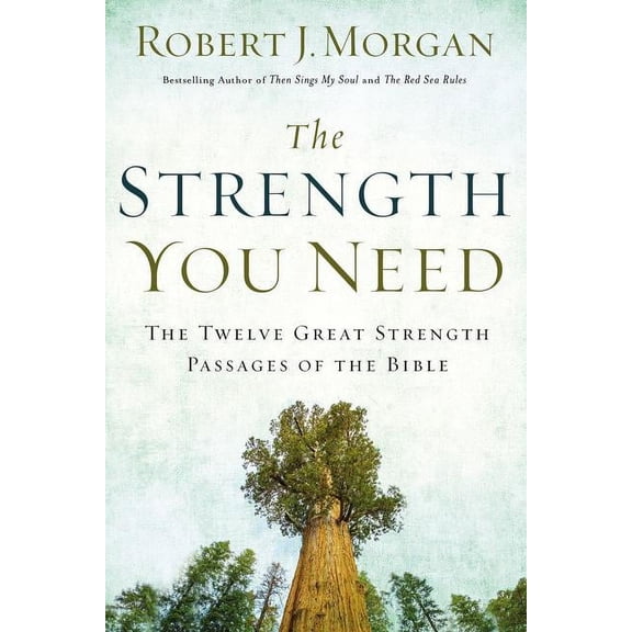 The Strength You Need (Hardcover)