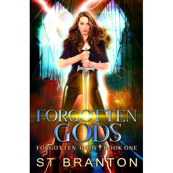 Forgotten Gods Forgotten Gods, Book 1, (Paperback)