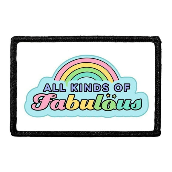 All Kinds Of Fabulous - Rainbow - Cursive - Removable Patch
