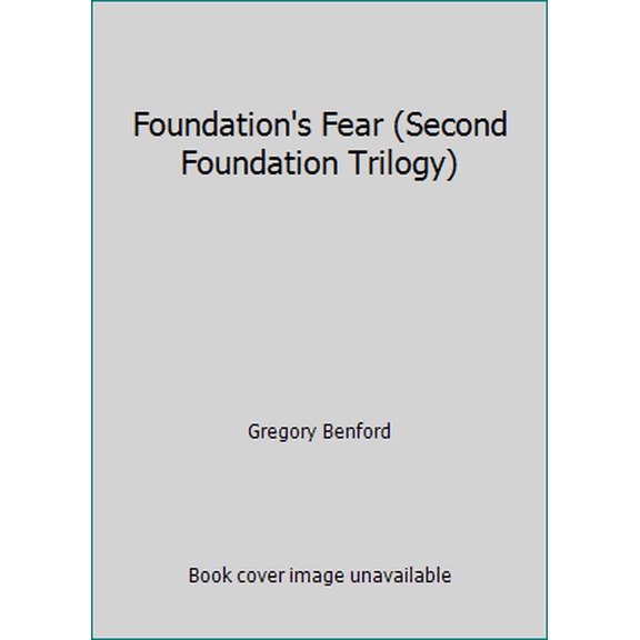 Pre-Owned Foundation's Fear (Second Foundation Trilogy) (Hardcover) 1857234634 9781857234633