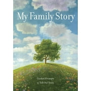 Creative Keepsakes: My Family Story : Guided Prompts toTell Our Story (Series #34) (Paperback)