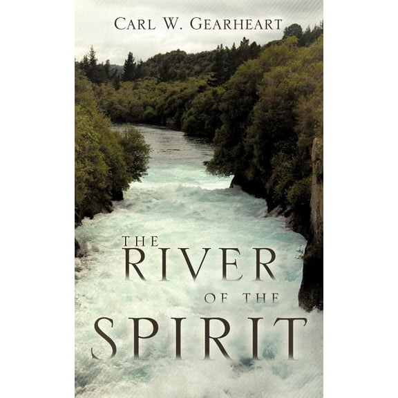 The River of the Spirit, (Paperback)