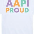 thumbnail image 3 of Instant Message - AAPI Proud - Toddler And Youth Short Sleeve Graphic T-Shirt, 3 of 6