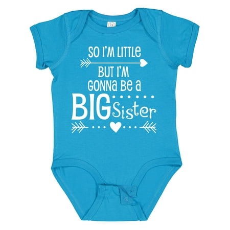 

Inktastic So I m Little but I m Gonna Be a Big Sister Gift Baby Girl Bodysuit