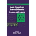 thumbnail image 2 of Pre-Owned Ionic Liquids As Green Solvents (Hardcover) 0841238561 9780841238565, 2 of 2