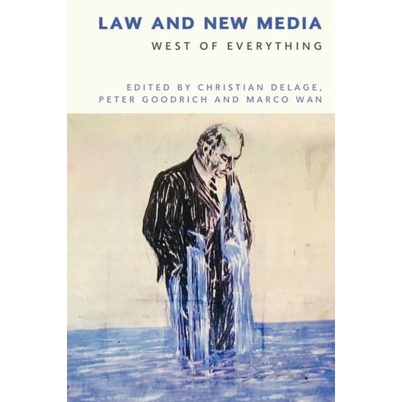 Law and New Media: West of Everything, (Paperback)