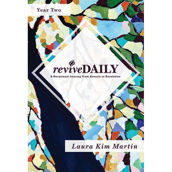 Revivedaily (Year 2): A Devotional Journey from Genesis to Revelation, (Paperback)