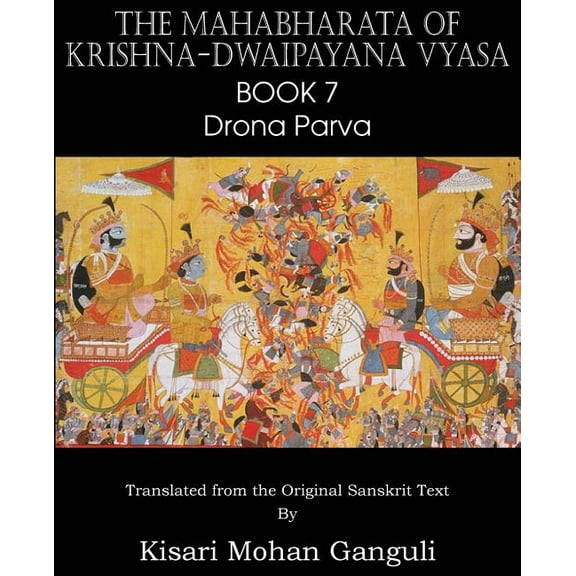 The Mahabharata of Krishna-Dwaipayana Vyasa Book 7 Drona Parva (Paperback)