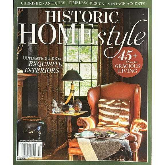 Historic Home Style Magazine Issue 55