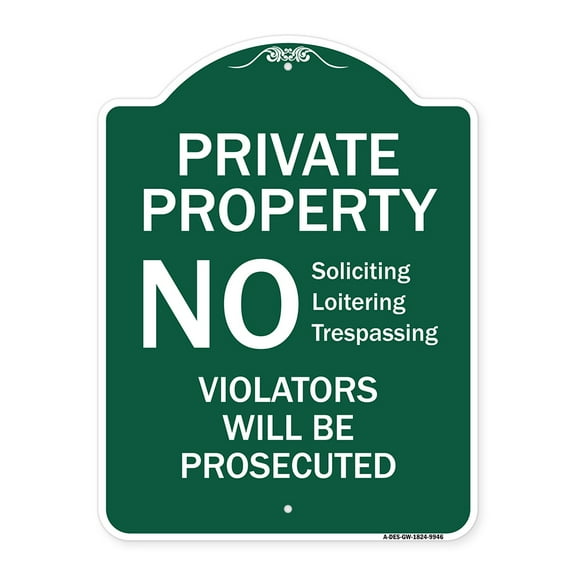 SignMission Designer Series Sign - No Soliciting Loitering Trespassing. Violators Will Be Prosecuted | Green & White 18" x 24" Heavy-Gauge Aluminum Architectural Sign | Made in the USA