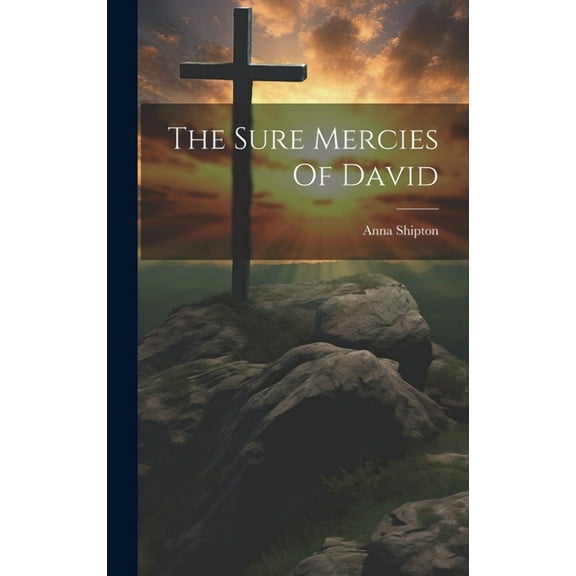 The Sure Mercies Of David (Hardcover)