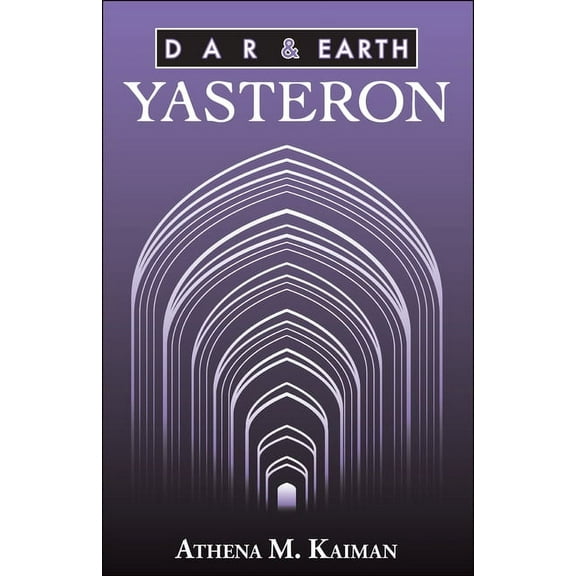 Dar & Earth: Yasteron, (Paperback)