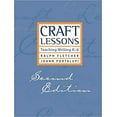 thumbnail image 1 of Pre-Owned Craft Lessons: Teaching Writing K-8 (Paperback) 1571107061 9781571107060, 1 of 1