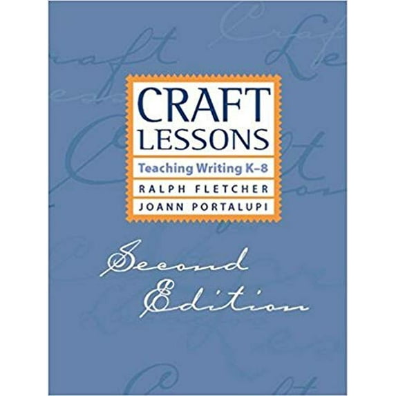 Pre-Owned Craft Lessons: Teaching Writing K-8 (Paperback) 1571107061 9781571107060