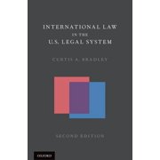 International Law in the U.S. Legal System Hardcover Edition - Revised