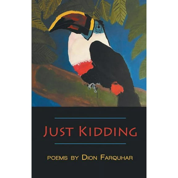 Just Kidding (Paperback)