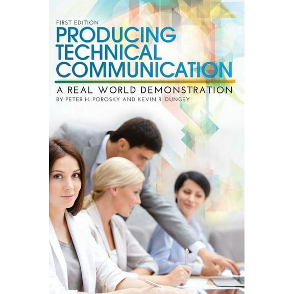 Producing Technical Communication, (Hardcover)