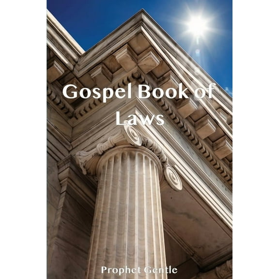 The Gospel Book of God's Laws, (Paperback)