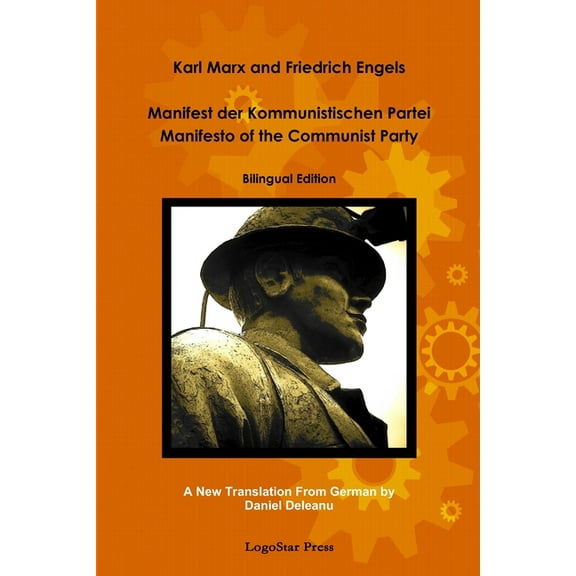 Manifest der Kommunistischen Partei - Manifesto of the Communist Party (aka The Communist Manifesto) Bilingual Edition: , (Paperback)