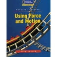 thumbnail image 1 of Pre-Owned Reading Expeditions (Science: Physical Science): Using Force and Motion (Paperback) by National Geographic Learning, 1 of 1