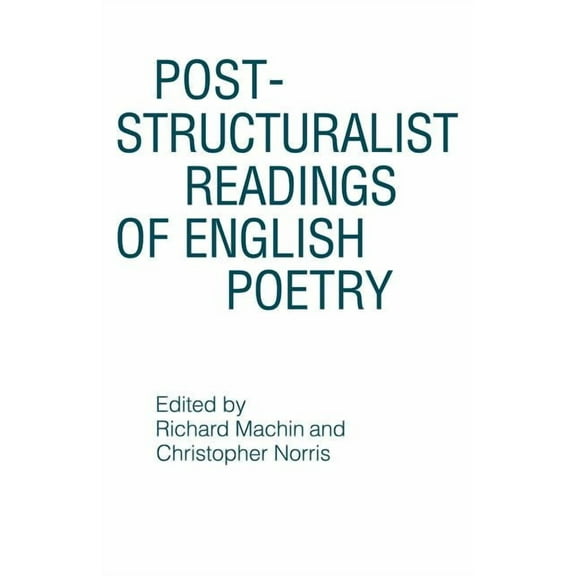 Post-Structuralist Readings of English Poetry, (Paperback)