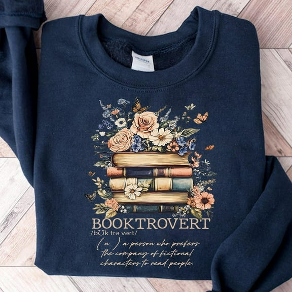 Booktrovert Sweatshirt: Floral Book Lover Graphic Pullover Tshirt All Size S-5XL