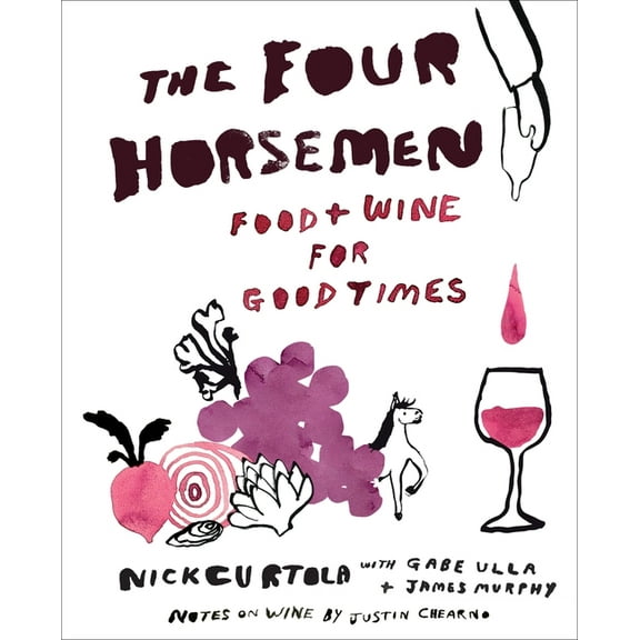 The Four Horsemen: Food and Wine for Good Times from the Brooklyn Restaurant, (Hardcover)