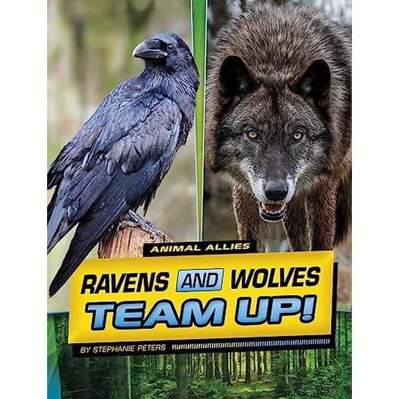 Pre-Owned Ravens and Wolves Team Up! (Hardcover) 1669048721 9781669048725