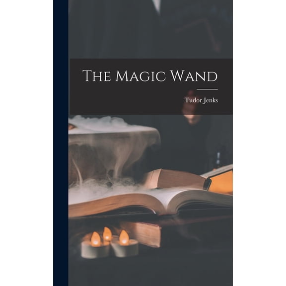The Magic Wand (Hardcover)