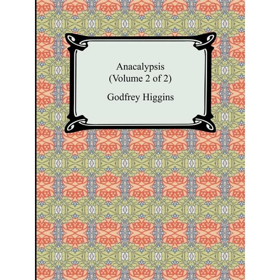 Anacalypsis (Volume 2 of 2) (Paperback)