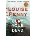 thumbnail image 1 of Bury Your Dead, Louise Penny Paperback, 1 of 2