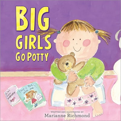 Pre-Owned Big Girls Go Potty (Hardcover) 1402266626 9781402266621