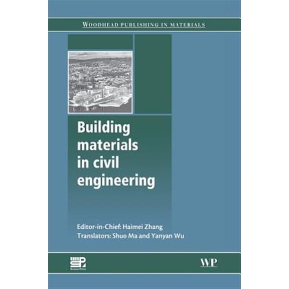Pre-Owned Woodhead Publishing Civil and Structural Building Materials in Civil Engineering, (Paperback)