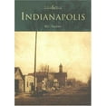 thumbnail image 1 of Pre-Owned Indianapolis (Paperback) 0738523445 9780738523446, 1 of 1