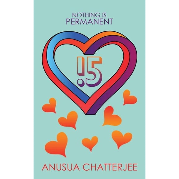 15 - Nothing Is Permanent