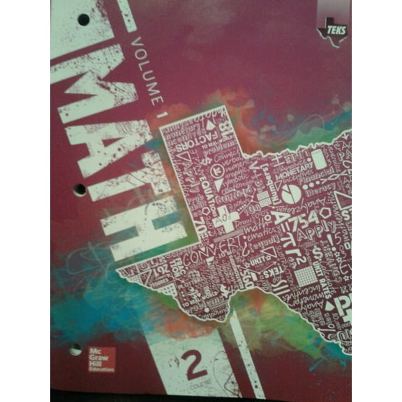 Pre-Owned Texas Math TEKS Course 2 Volume 1 9780076656929 0076656926 -