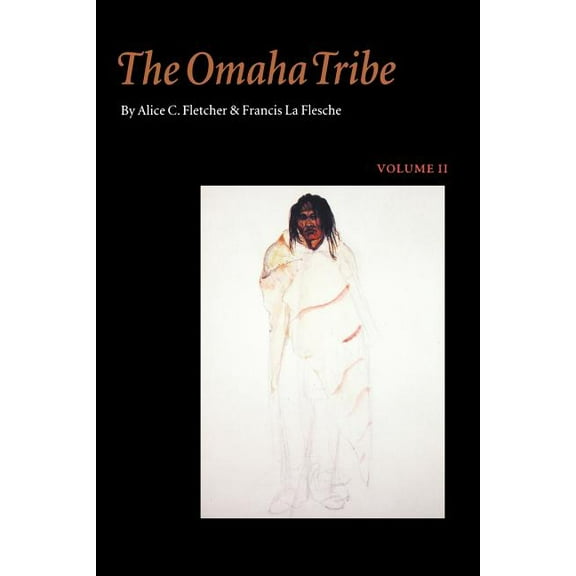 Omaha Tribe The Omaha Tribe, Volume 2, Book 2, (Paperback)