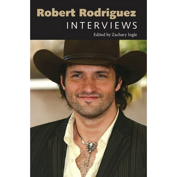 Conversations with Filmmakers (Hardcover Robert Rodriguez: Interviews, (Hardcover)