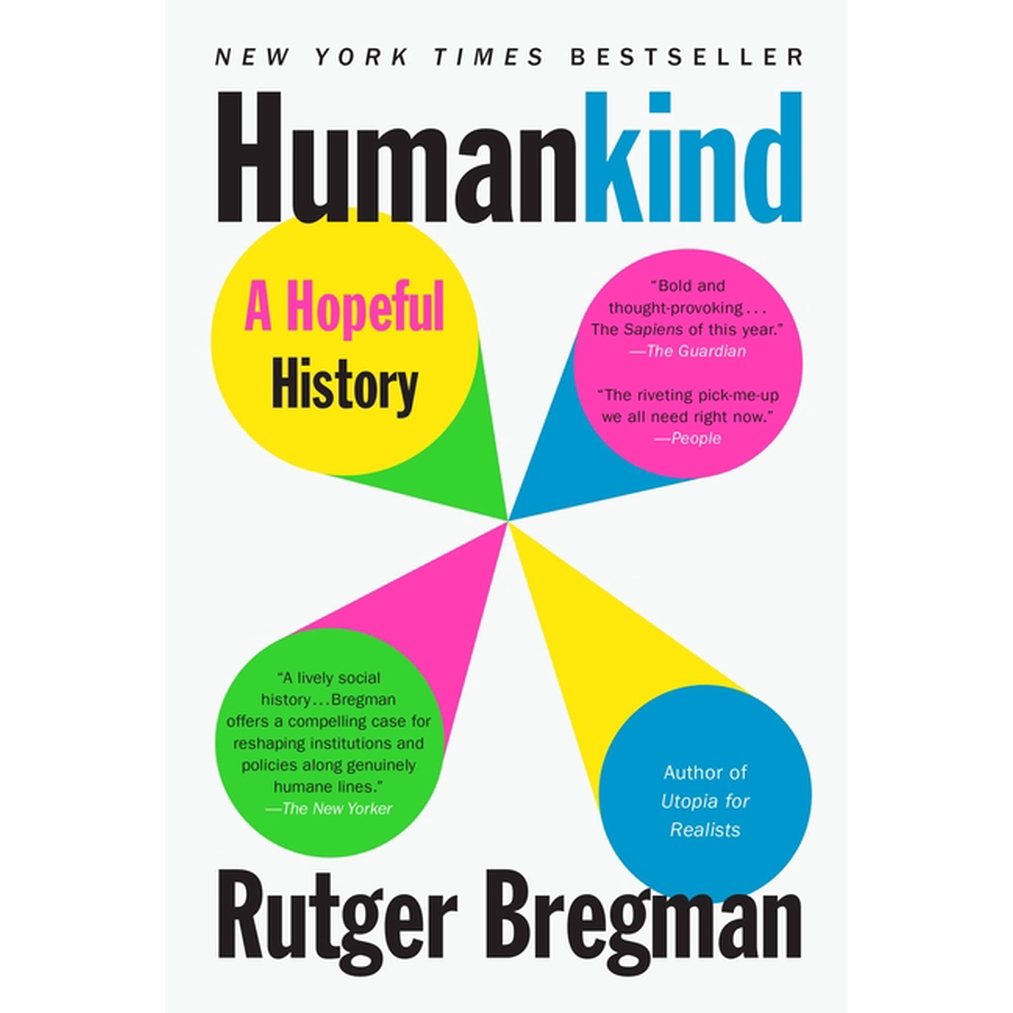 Humankind: A Hopeful History, (Paperback)