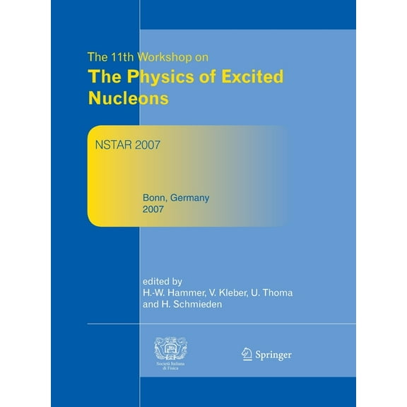 Proceedings of the 11th Workshop on the Physics of Excited Nucleons, (Paperback)