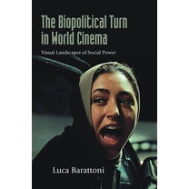 Suny Series, Horizons of Cinema The Biopolitical Turn in World Cinema: Visual Landscapes of Social Power, (Hardcover)