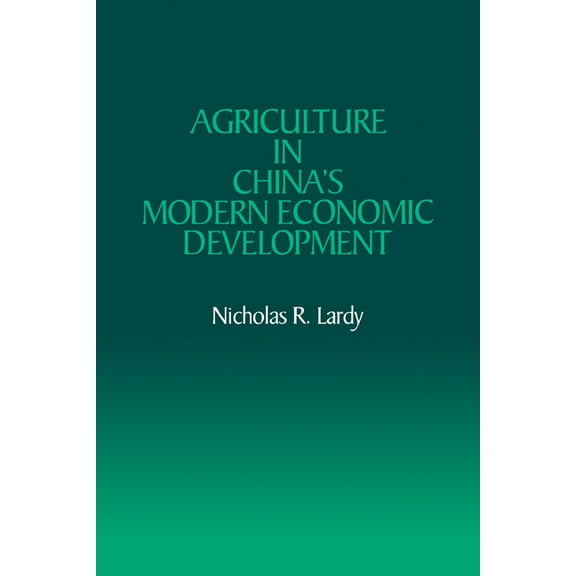 Agriculture in China's Modern Economic Development, (Paperback)