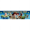 Toy Story Youve Got A Friend Classroom Banner